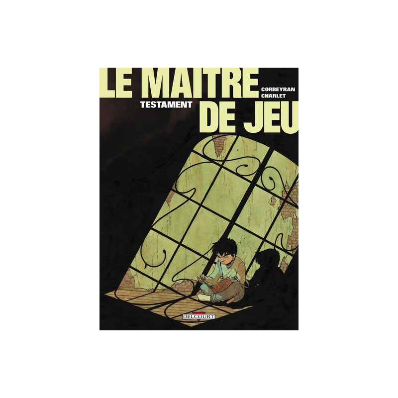 Le Maître de jeu T01 - Testament