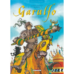 Garulfo T05 - Preux et...