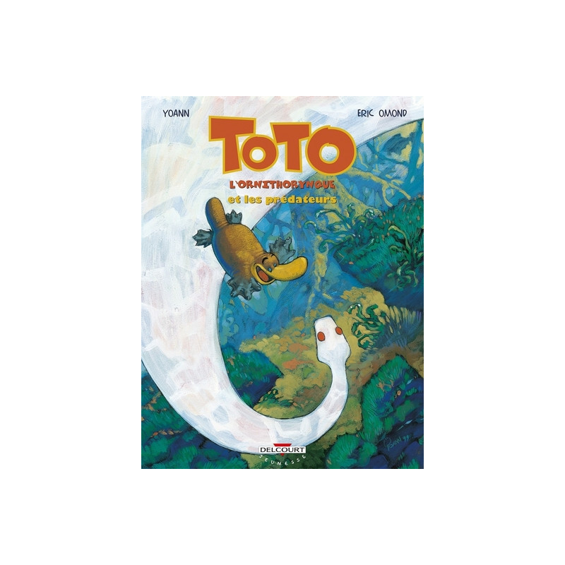 Toto l'ornithorynque T03 Et les prédateurs