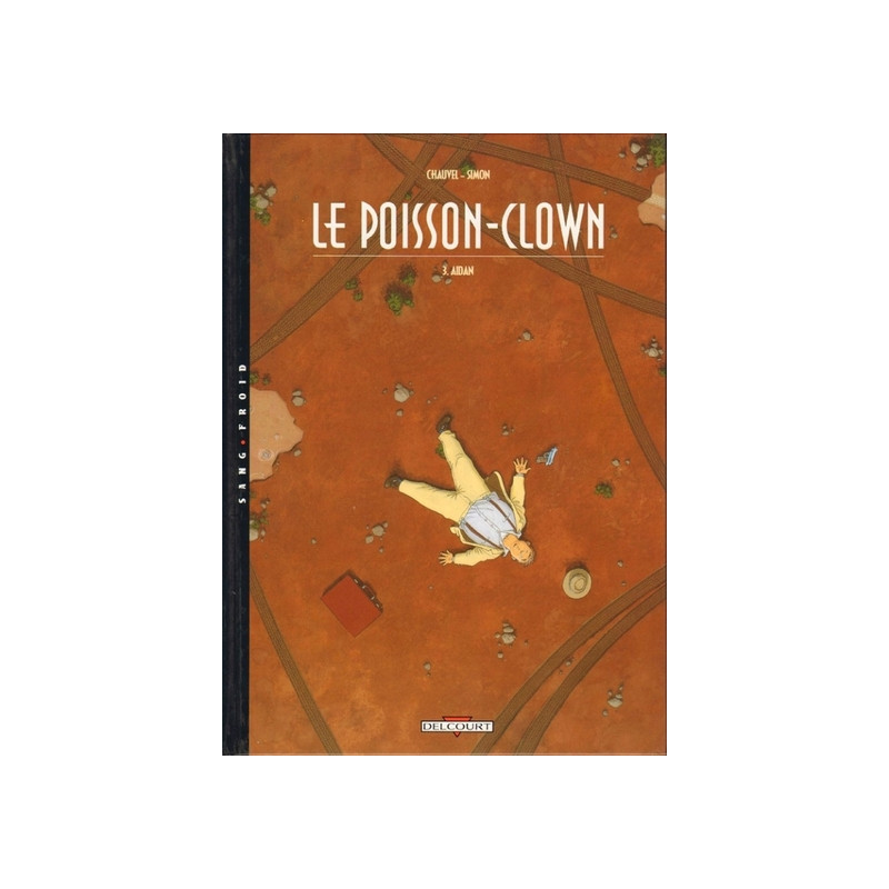 Le Poisson-Clown T03 - Aidan