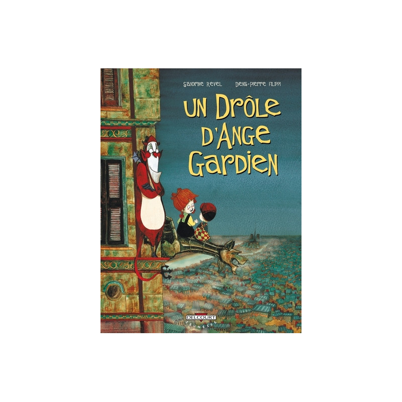 Un drôle d'ange gardien T01