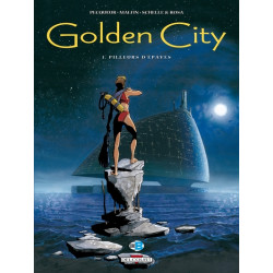 Golden City T01 - Pilleurs...