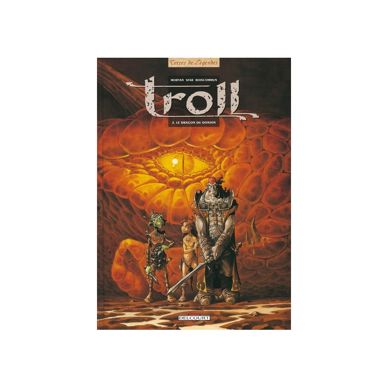Troll T02 Le Dragon du donjon