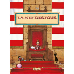 La Nef des Fous - Le Petit Roy