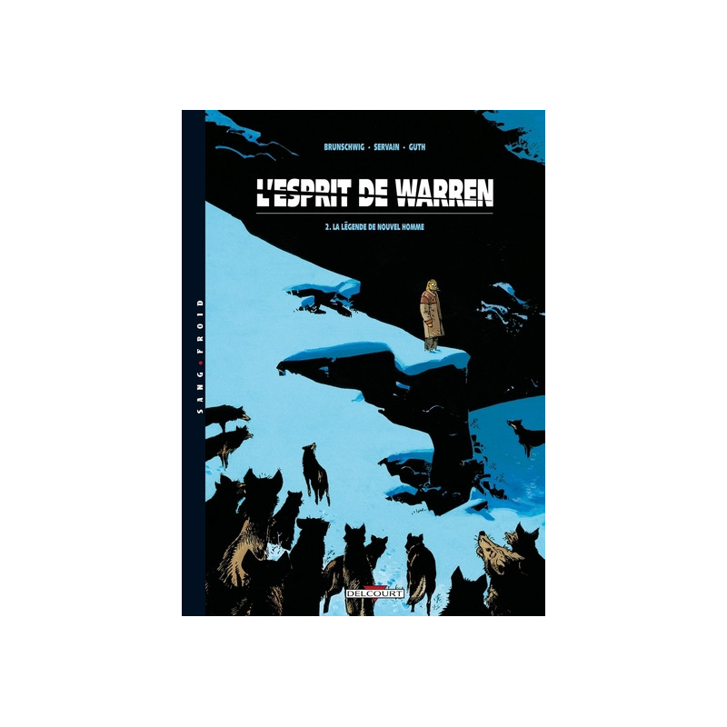 L'Esprit de Warren T02 - La Légende de Nouvel Homme