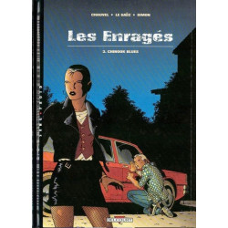 Les Enragés T03 Chinook Blues