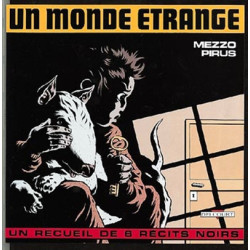 Un monde étrange