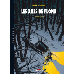 Les Ailes de Plomb T01 Vol...