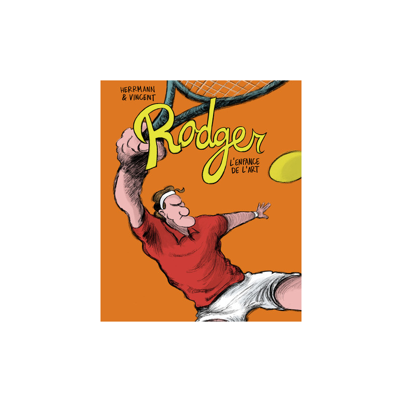 Rodger - L'enfance de l'art