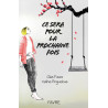 Ce sera pour la prochaine fois