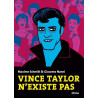 Vince Taylor n'existe pas