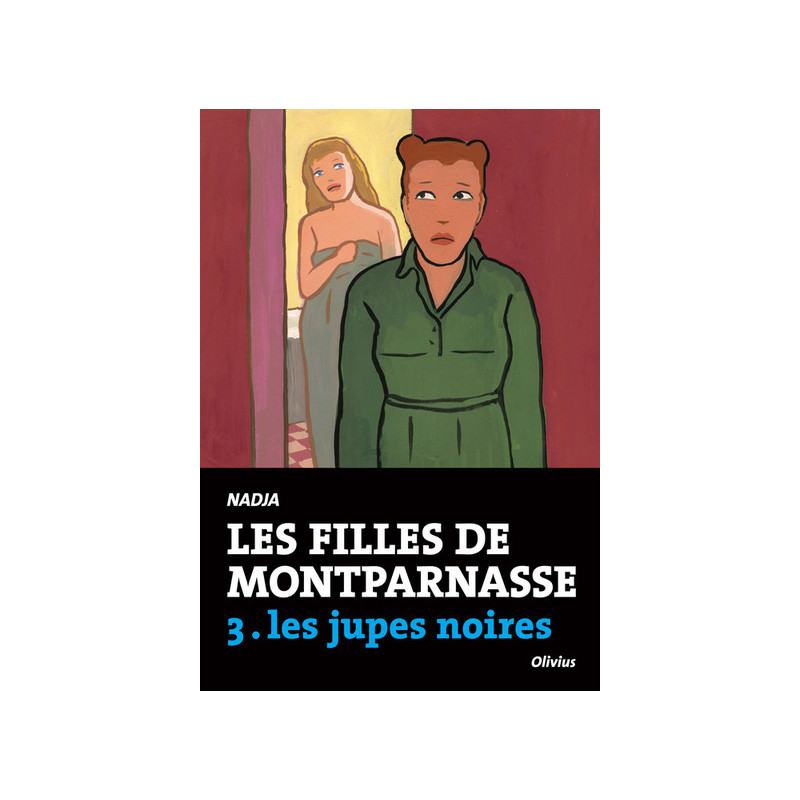 Les Filles de Montparnasse tome 3
