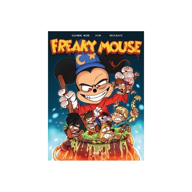 Freaky Mouse - Edition 100 ans Disney - Tome 1