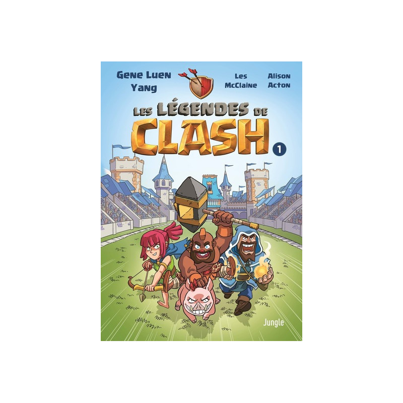 Les Légendes de Clash - Tome 1