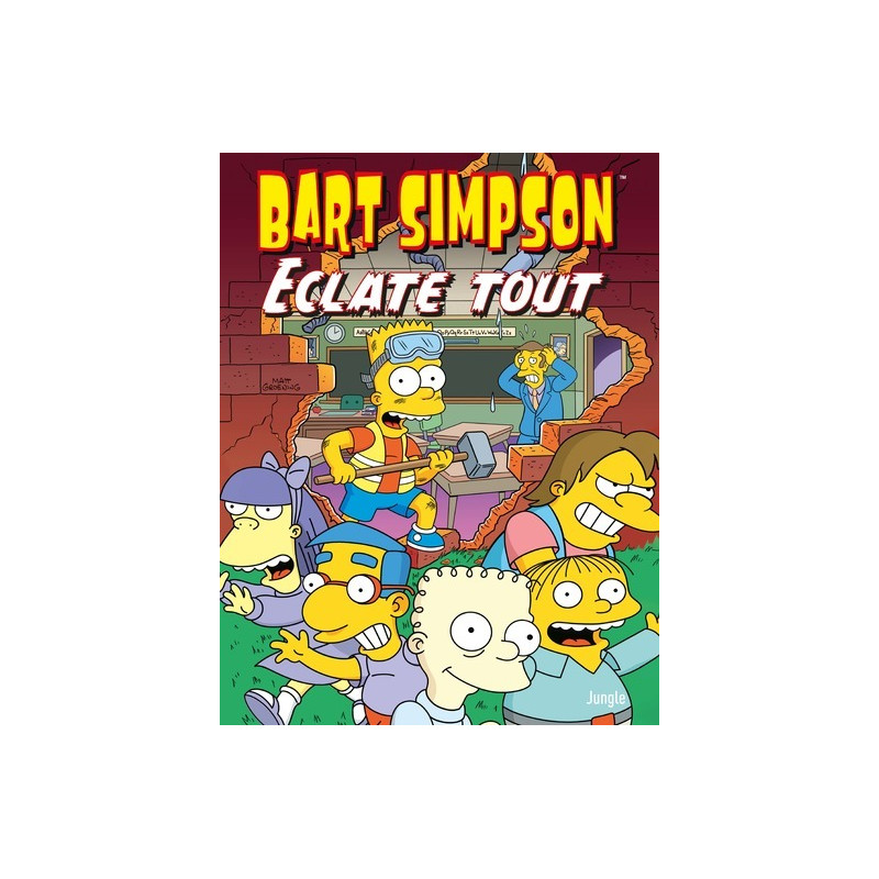 Bart Simpson - Tome 21 Eclate tout