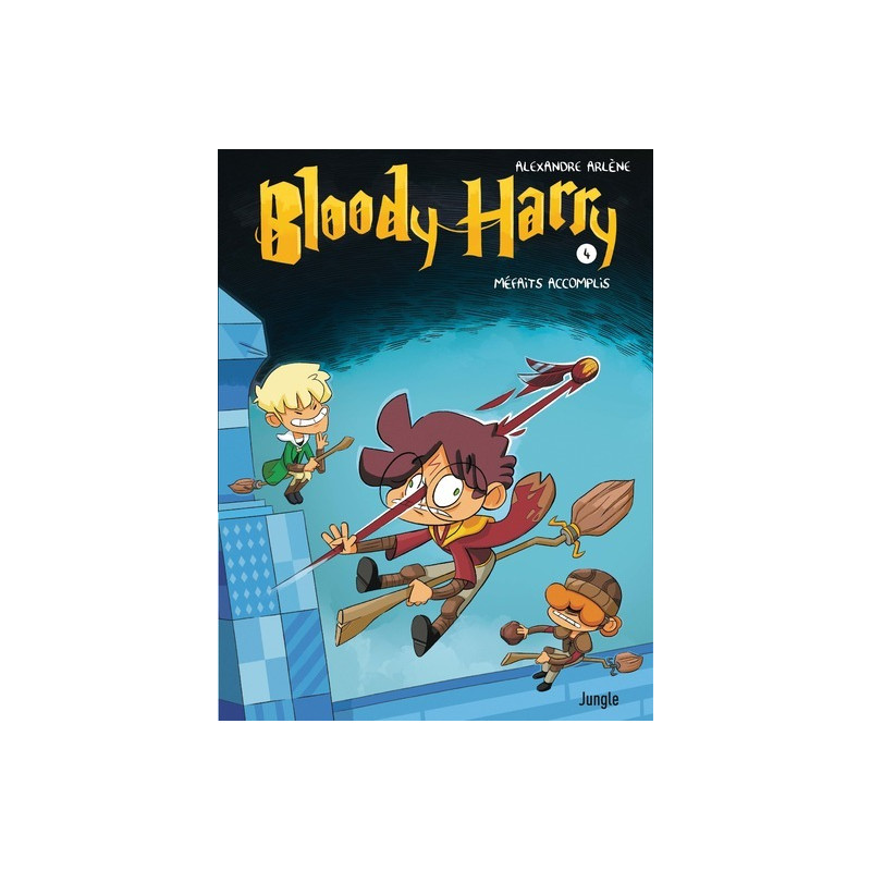 Bloody Harry - tome 4 Méfaits accomplis