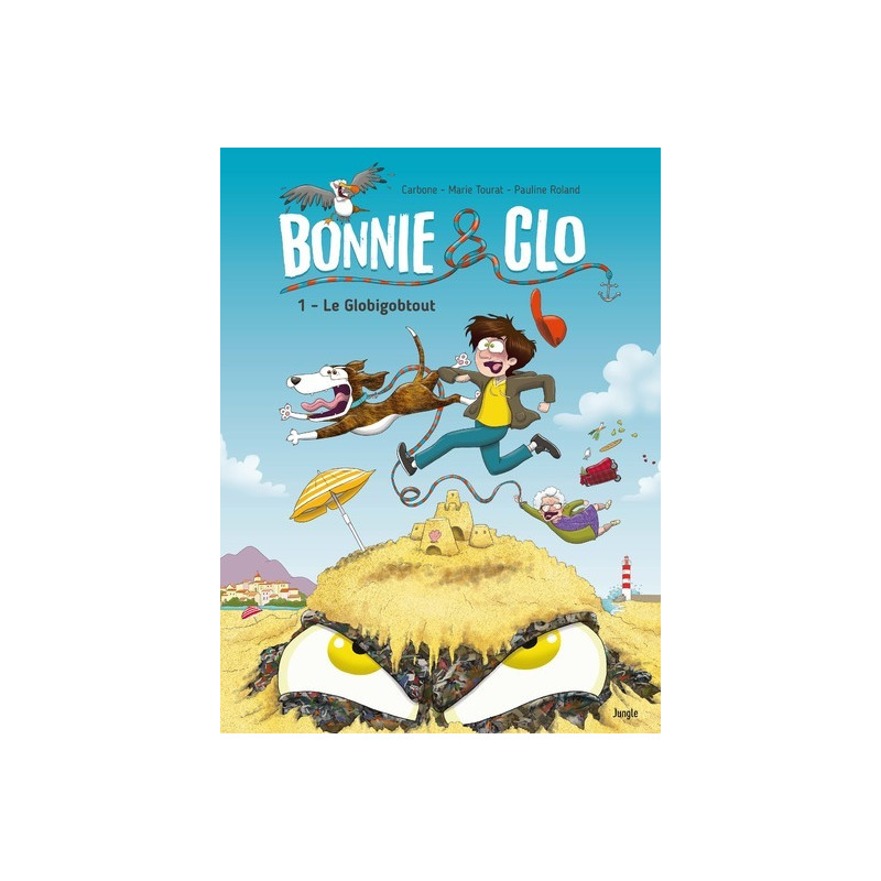 Bonnie & Clo - Tome 1 Le Globigobtout