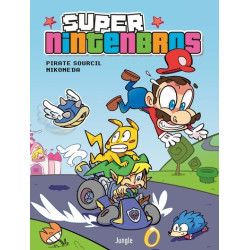 Super Nintenbros - Tome 1