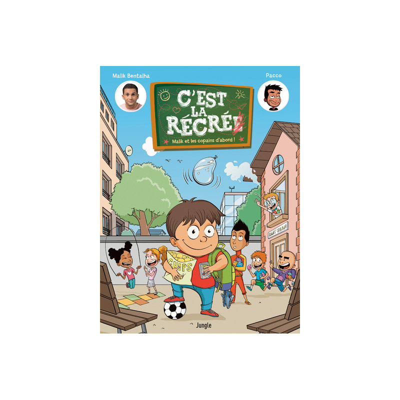 C'est la récré - tome 1 Malik et les copains d'abor !