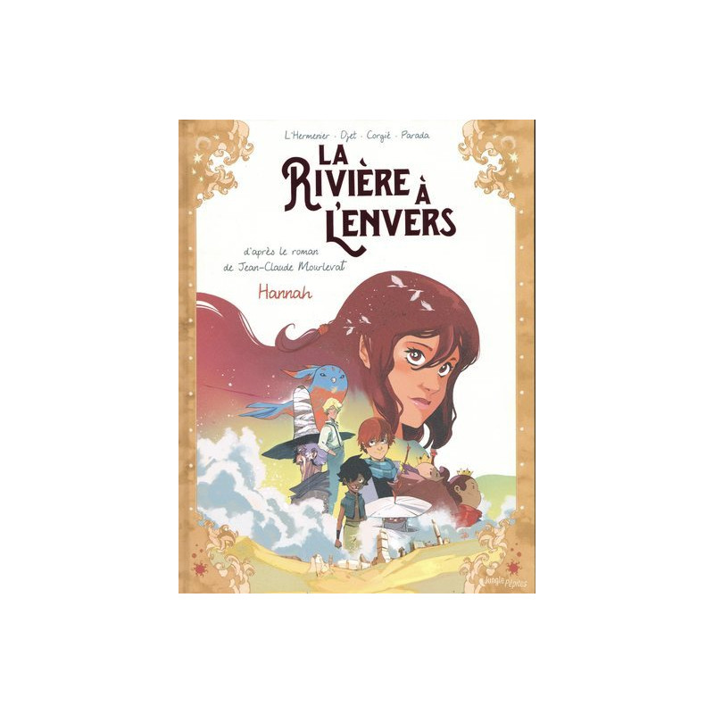 La rivière à l'envers - Tome 2 Hannah