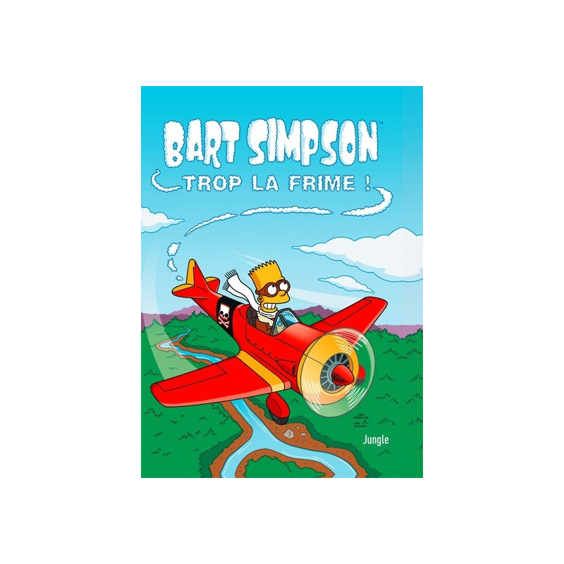 Bart Simpson - tome 17 Trop la frime