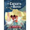 Les Enfants du Bayou - tome 1 Le rougarou