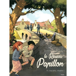 Le Réseau Papillon - Tome 1...