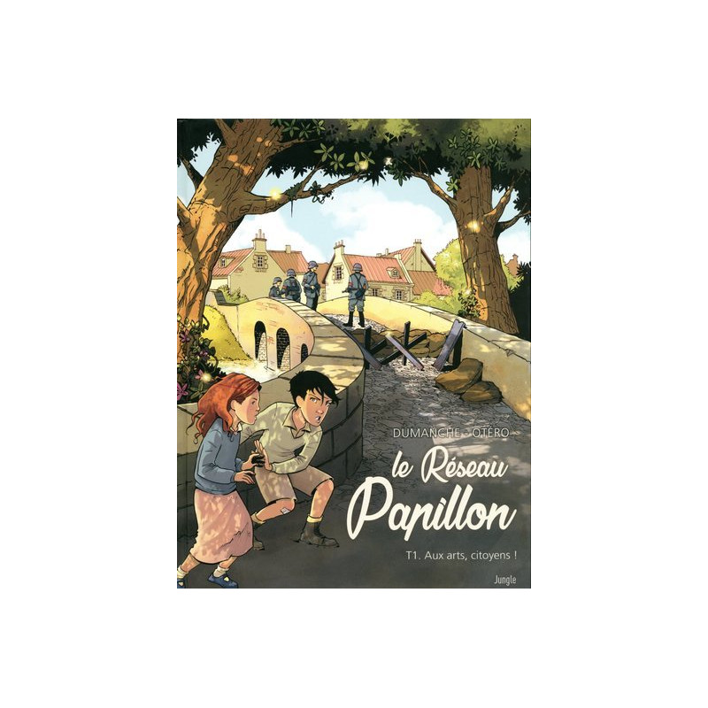 Le Réseau Papillon - Tome 1 Aux arts, citoyens !