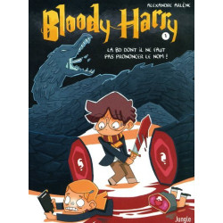 Bloody Harry - tome 1 La BD...