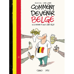 Comment devenir Belge ou le...