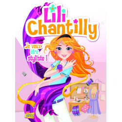 Lili Chantilly - tome 1 Je...