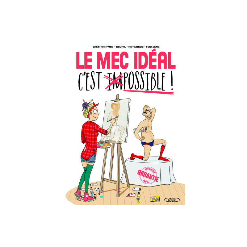 Le mec idéal, c'est possible