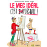 Le mec idéal, c'est possible