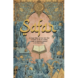 Safar, l'histoire du Coran...
