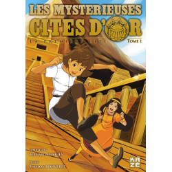 Les Mystérieuses Cités d'Or...