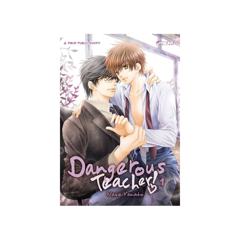Dangerous Teacher T01