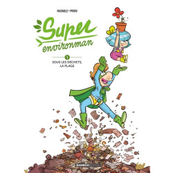 Super environman - tome 01...