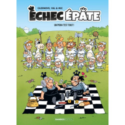 Échec Épate - tome 01 - top...
