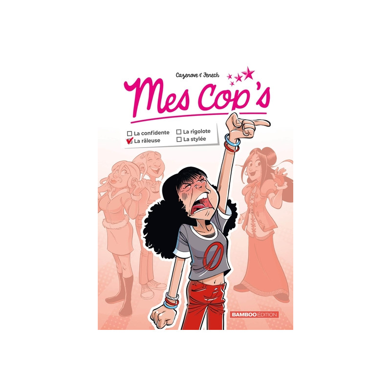 Mes Cop's mini - La râleuse