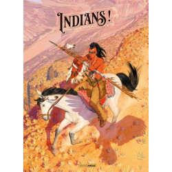Go West : Indians ! -...