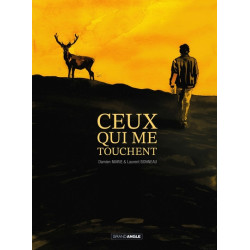 Ceux qui me touchent -...