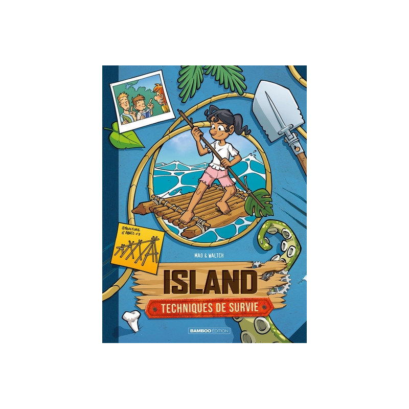 Island - Techniques de survie - tome 02