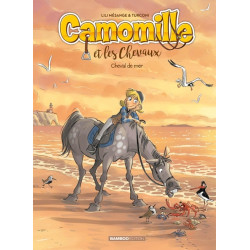 Camomille et les chevaux -...