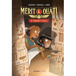 Mérit et Ouâti - tome 01