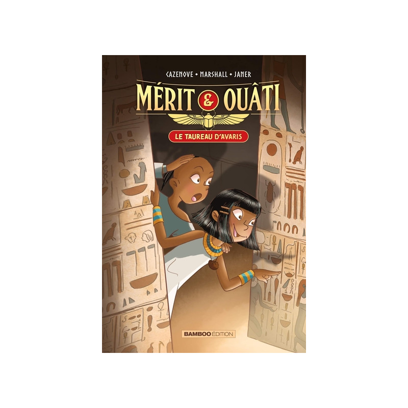 Mérit et Ouâti - tome 01