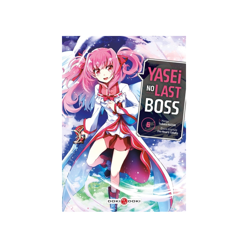 Yasei no Last Boss - vol. 06