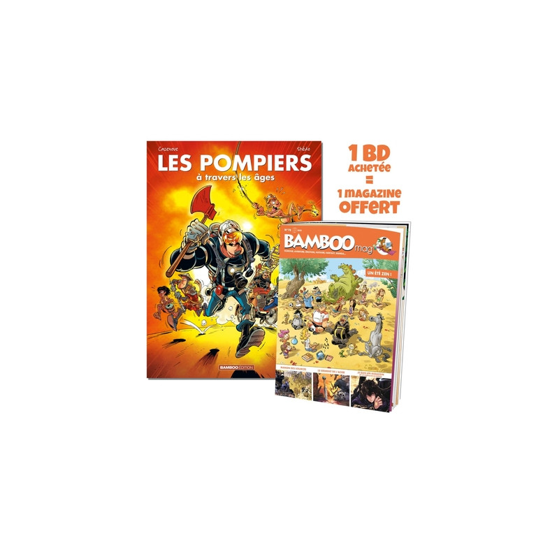 Les Pompiers : à travers les âges - tome 01 + Bamboo mag offert