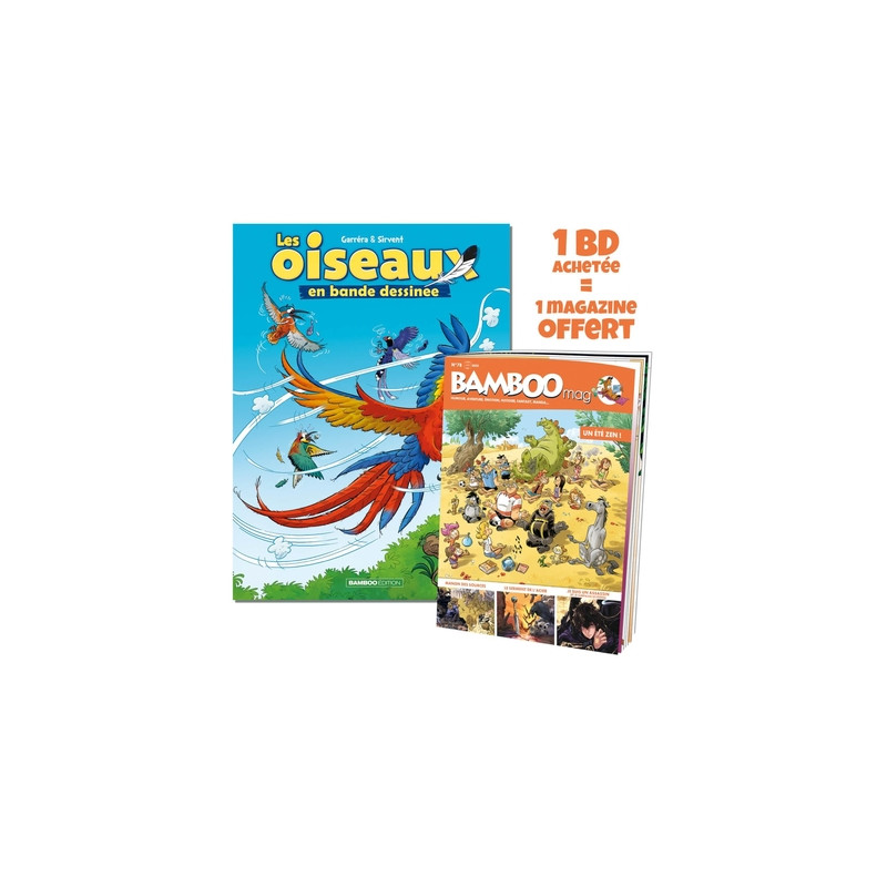 Les Oiseaux en BD - tome 02 + Bamboo mag offert