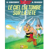 Le ciel lui tombe sur la tête (version luxe)