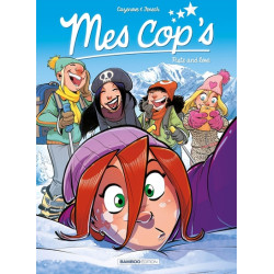 Mes cop's - tome 08 - top...
